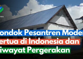 Pesantren Modren Tertua di Indonesia