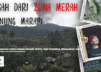 Zona Merah Gunung Marapi, Berjuang di Ancaman Erupsi