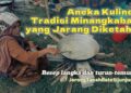 Resep Rahasia Aneka Kuliner Kuno Minang